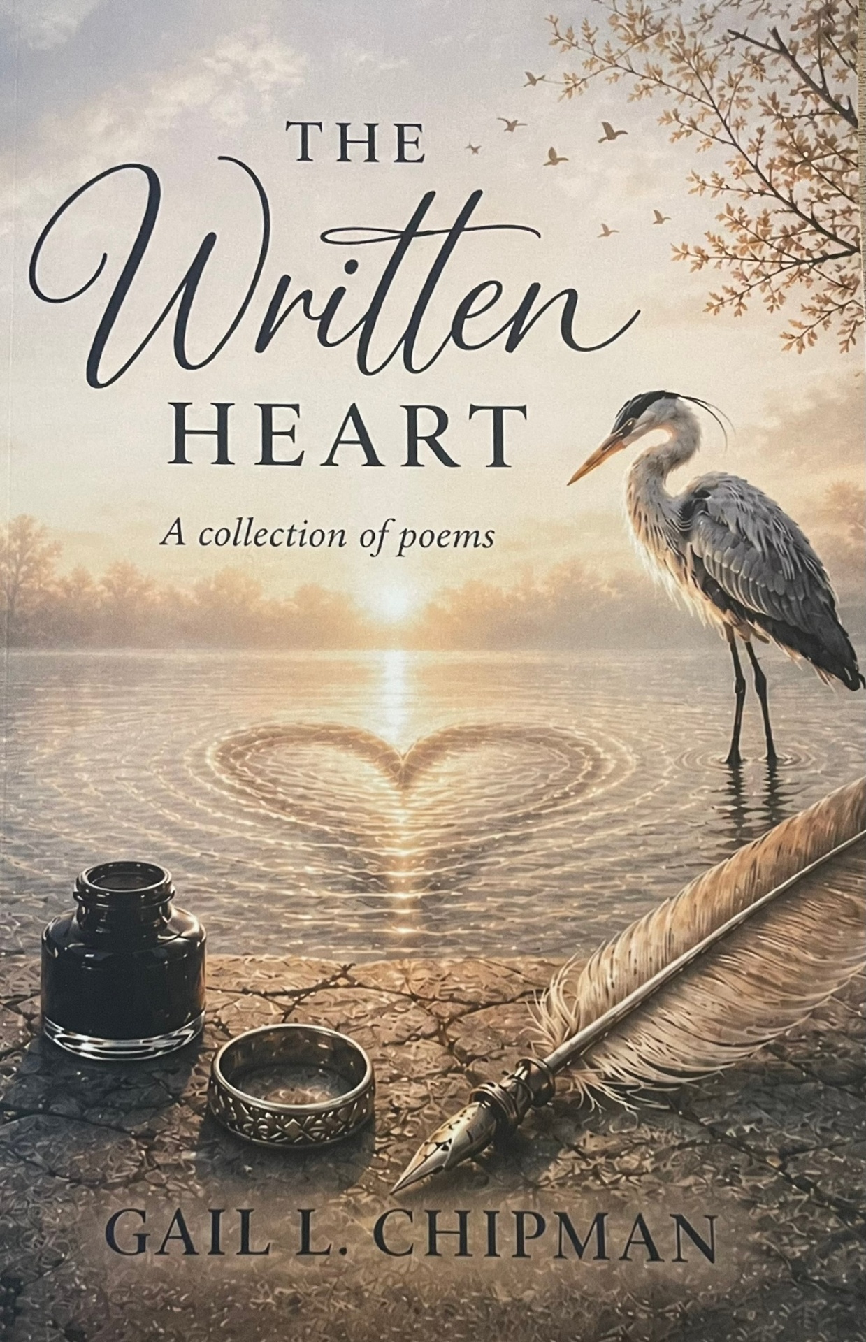 The Written Heart — a collection of poems by Gail L. Chipman